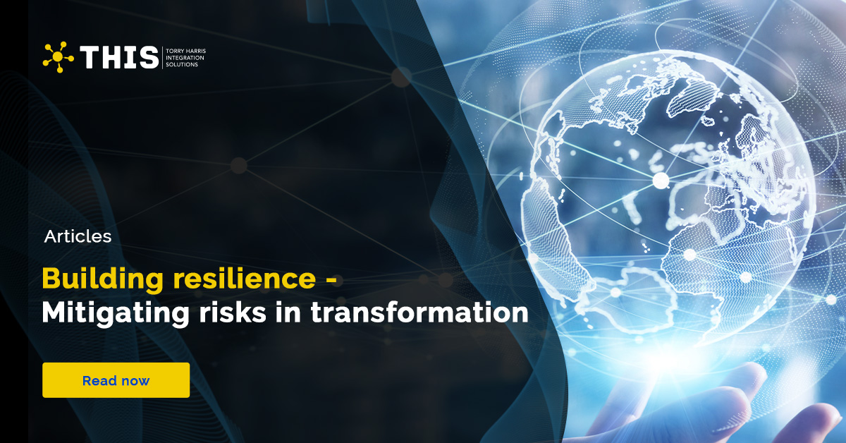 Building Resilience Mitigating Risks In Transformation